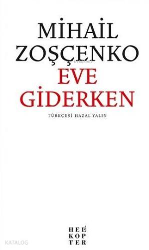 Eve Giderken - Kitapiks.com