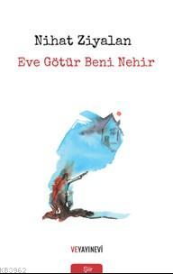 Eve Götür Beni - Kitapiks.com