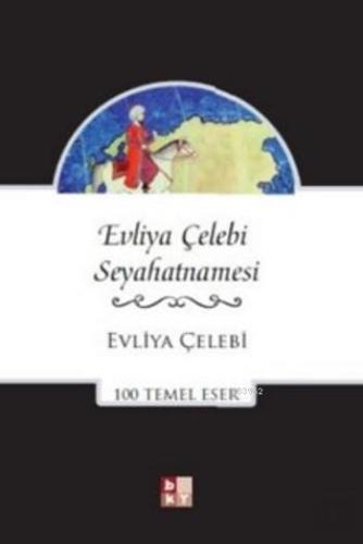 Evliya Çelebi Seyahatnamesi
