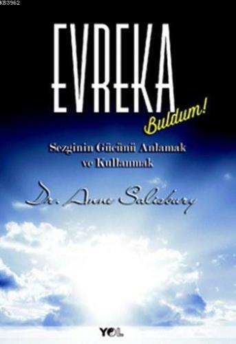 Evreka; Sezginin Gücünü Anlamak ve Kullanmak - Kitapiks.com