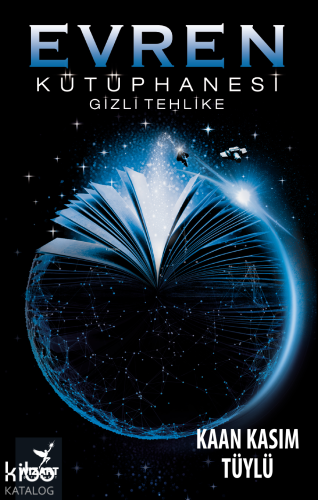 Evren Kütüphanesi; Gizli Tehlike - Kitapiks.com