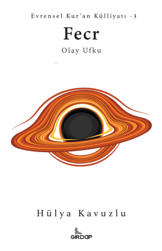 Evrensel Kur'an Külliyatı - 3 Fecr;Olay Ufku - Kitapiks.com