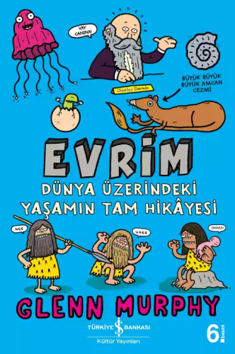 Evrim; Dünya Üzerindeki Yaşamın Tam Hikayesi - Kitapiks.com
