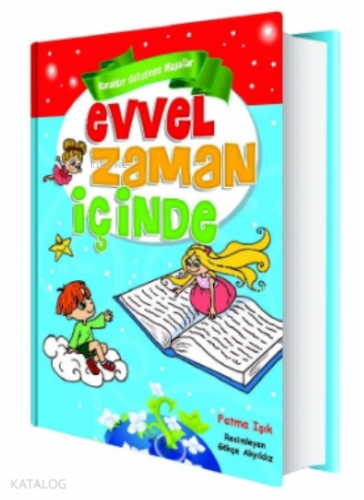 Evvel Zaman İçinde;Evvel Zaman İçinde - Kitapiks.com