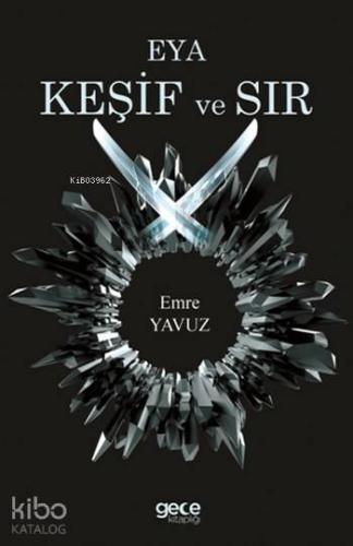 Eya Keşif ve Sır - Kitapiks.com