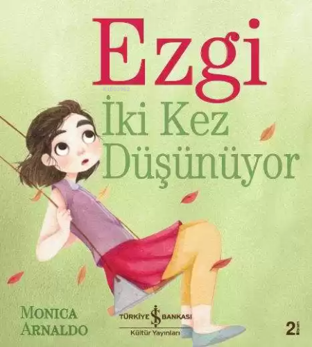 Ezgi İki Kez Düşünüyor - Kitapiks.com