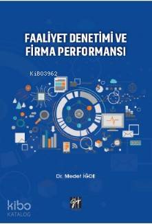 Faaliyet Denetimi ve Firma Performansı - Kitapiks.com