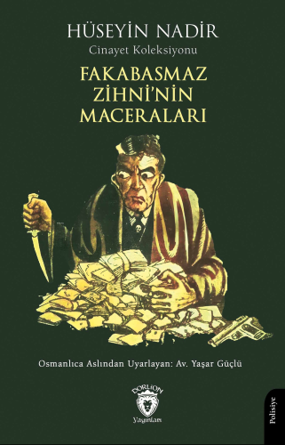 Fakabasmaz Zihni’nin Maceraları - Kitapiks.com
