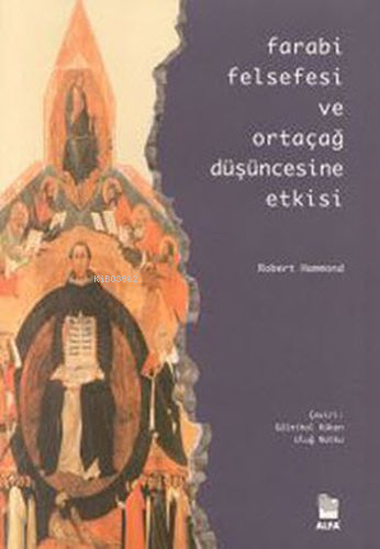 Farabi Felsefesi ve Ortaçağ Düşüncesine Etkisi - Kitapiks.com