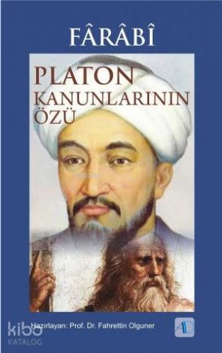 Fârâbî - Platon Kanunlarının Özü - Kitapiks.com