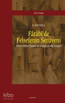 Farabide Felsefenin Serüveni - Kitapiks.com