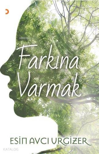 Farkına Varmak - Kitapiks.com