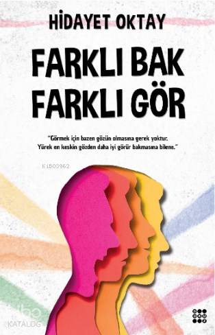 Farklı Bak Farklı Gör - Kitapiks.com