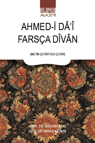 Farsça Dîvân ;Metin-Çeviri Yazı-Çeviri - Kitapiks.com