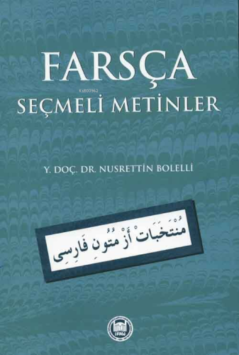 Farsça Seçmeli Metinler - Kitapiks.com