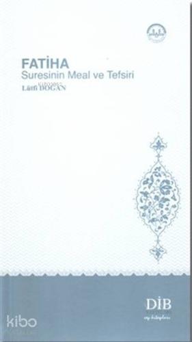 Fatiha Suresinin Meal ve Tefsiri - Kitapiks.com