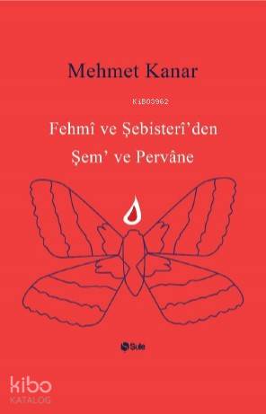 Fehmi ve Şebister İ'den Şem ve Pervane - Kitapiks.com