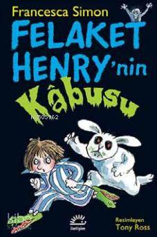 Felaket Henry'nin Kabusu - Kitapiks.com