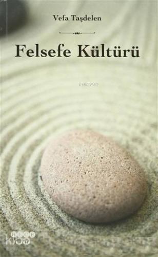 Felsefe Kültürü - Kitapiks.com