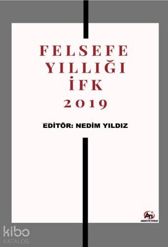 Felsefe Yıllığı İFK 2019 - Kitapiks.com