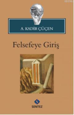 Felsefeye Giriş - Kitapiks.com