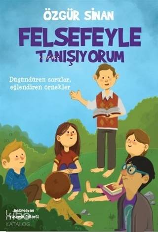 Felsefeyle Tanışıyorum - Kitapiks.com
