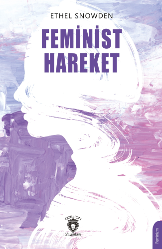 Feminist Hareket - Kitapiks.com