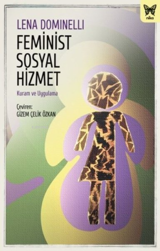 Feminist Sosyal Hizmet - Kuram ve Uygulama - Kitapiks.com