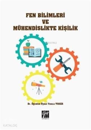 Fen Bilimleri ve Mühendislikte Kişilik - Kitapiks.com