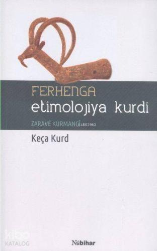 Ferhenga Etimolojiya Kurdi - Kitapiks.com