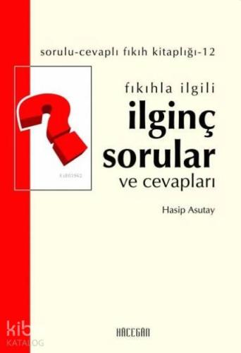 Fıkıhla İlgili İlginç Sorular ve Cevapları - Kitapiks.com