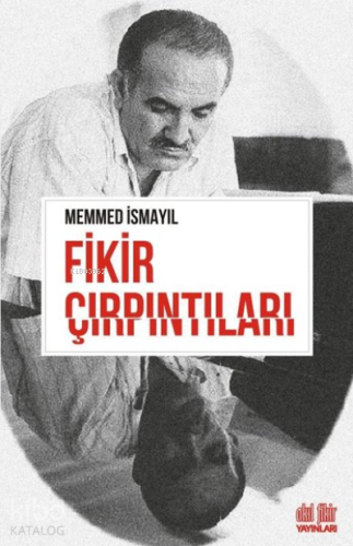 Fikir Çırpıntıları - Kitapiks.com