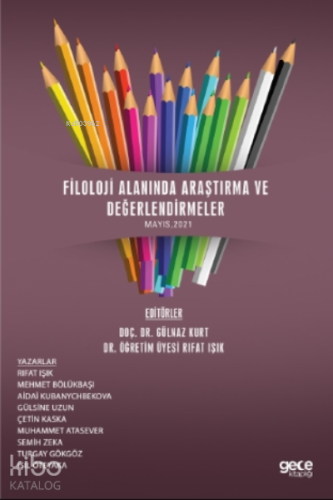 Filoloji Alanında Araştırma Ve Değerlendirmeler Mayıs - Kitapiks.com