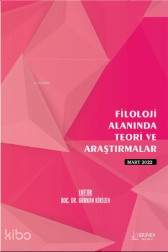 Filoloji Alanında Teori ve Araştırmalar - Kitapiks.com