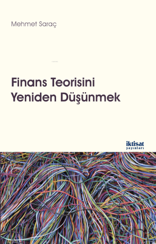 Finans Teorisini Yeniden Düşünmek - Kitapiks.com