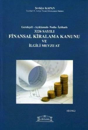 Finansal Kiralama Kanunu ve İlgili Mevzuat - Kitapiks.com