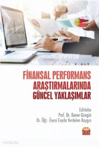 Finansal Performans Araştırmalarında Güncel Yaklaşımlar - Kitapiks.com