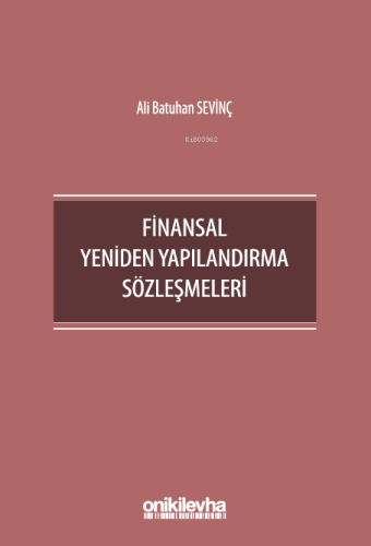 Finansal Yeniden Yapılandırma Sözleşmeleri - Kitapiks.com