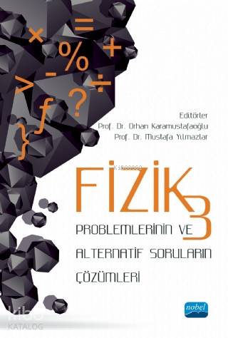Fizik-3 Problemlerinin ve Alternatif Soruların Çözümleri - Kitapiks.co