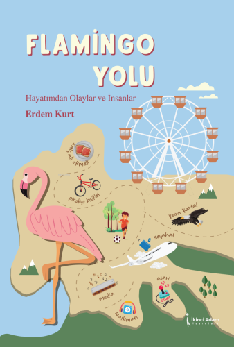 Flamingo Yolu - Kitapiks.com