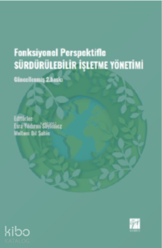 Fonksiyonel Perspektifle Sürdürülebilir İşletme Yönetimi - Kitapiks.co