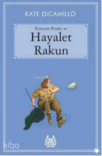 Francine Poulet ve Hayalet Rakun - Kitapiks.com