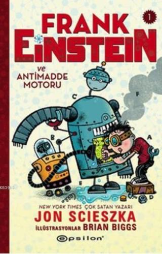 Frank Einstein Ve Antimadde Motoru 1 (Ciltli) - Kitapiks.com