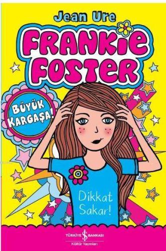 Frankie Foster - Büyük Kargaşa - Kitapiks.com