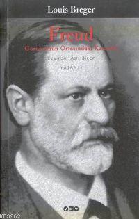 Freud; Görüntünün Ortasındaki Karanlık - Kitapiks.com