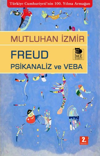 Freud Psikanaliz ve Veba - Kitapiks.com