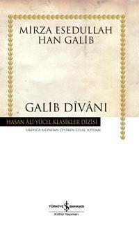 Galib Divanı (Ciltli); Mirza Esedullah Han Galib - Kitapiks.com
