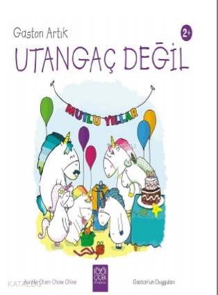 Gaston Artık Utangaç Değil - Kitapiks.com