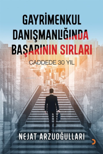 Gayrimenkul Danışmanlığında Başarının Sırları - Kitapiks.com