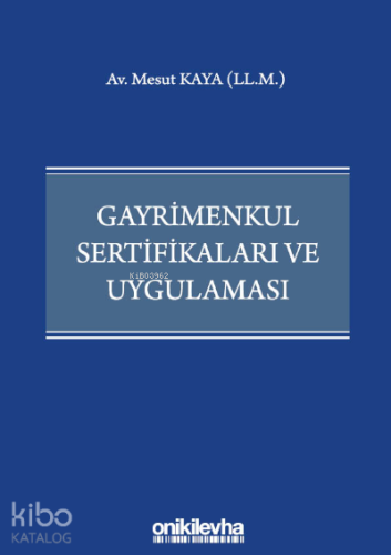 Gayrimenkul Sertifikaları ve Uygulaması - Kitapiks.com